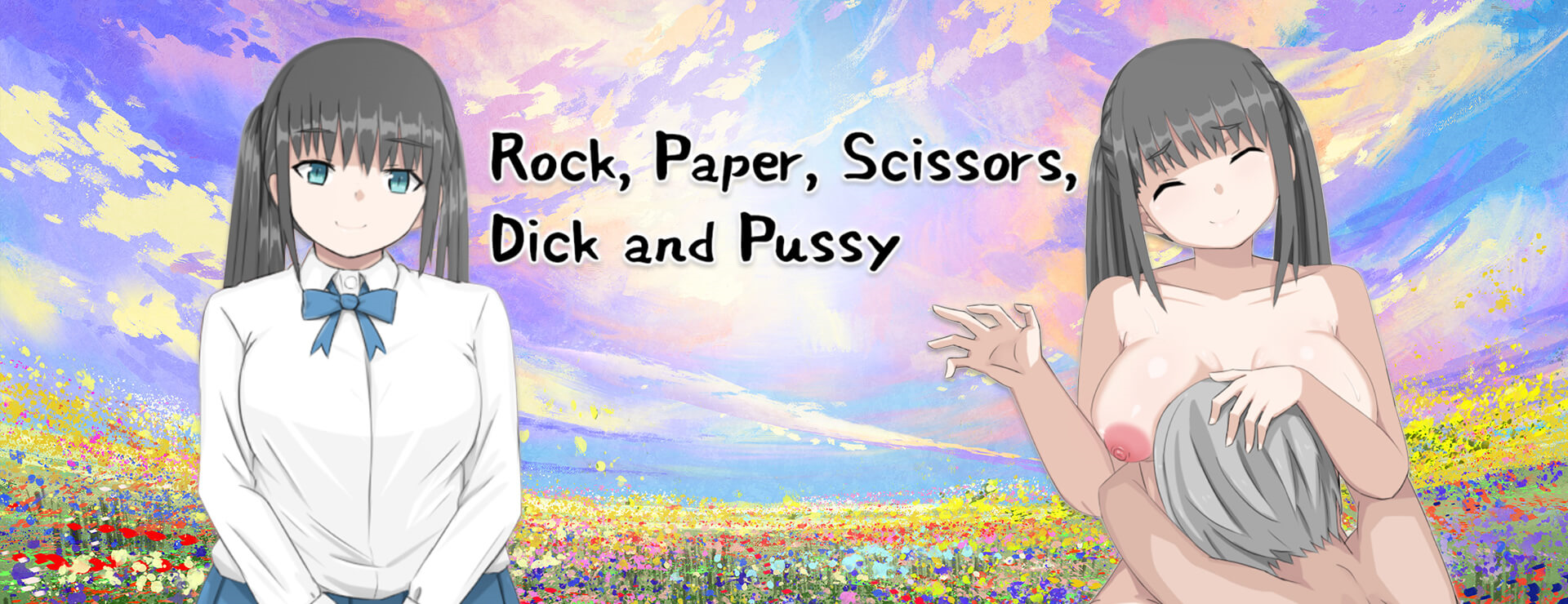 Rock, Paper, Scissors, Dick and Pussy