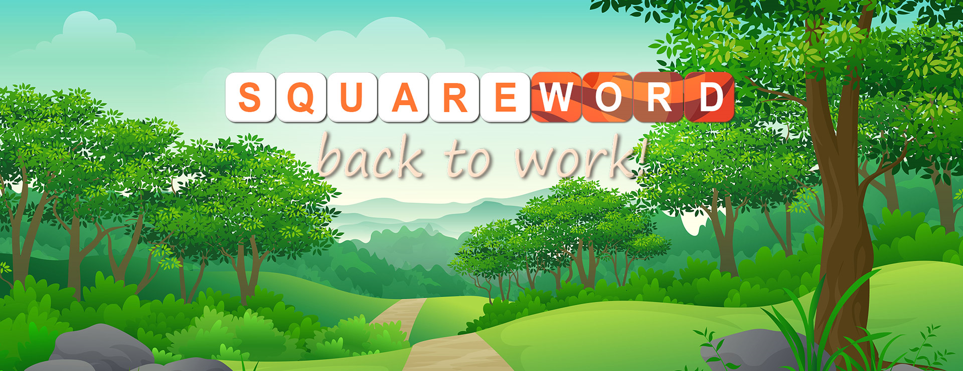 Square Word: Back to Work